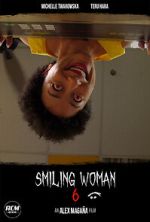 Watch Smiling Woman 6 (Short 2021) Movie4k