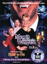 Watch Mom's Got a Date with a Vampire Movie4k