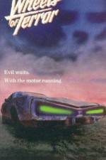 Watch Wheels of Terror Movie4k