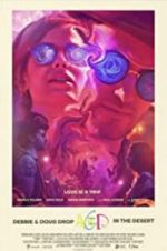 Watch Debbie & Doug Drop Acid in the Desert Movie4k