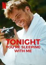 Watch Tonight You're Sleeping with Me Movie4k