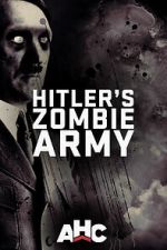 Watch Supernatural Nazis: Hitler\'s Zombie Army Movie4k