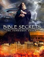 Watch Bible Secrets: The Forbidden Codes Movie4k