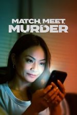 Watch Match, Meet, Murder Movie4k
