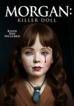 Watch Morgan: Killer Doll Movie4k