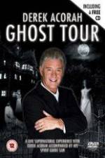Watch Derek Acorah Ghost Tour Movie4k
