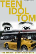 Watch Teen Idol Tom Movie4k