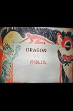 Watch Dragon vs. Ninja Movie4k
