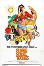 Watch Summer School Teachers Movie4k