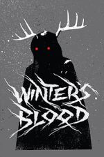 Watch Winter's Blood (Short 2019) Movie4k