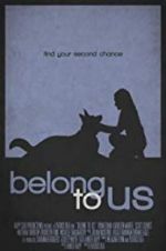 Watch Belong to Us Movie4k