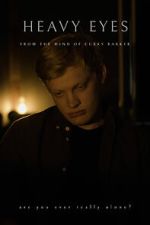Watch Heavy eyes (Short 2022) Movie4k