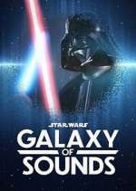 Watch Star Wars Galaxy of Sounds Movie4k