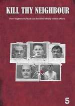 Watch Kill Thy Neighbour Movie4k