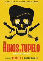 Watch The Kings of Tupelo: A Southern Crime Saga Movie4k
