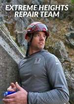 Watch Extreme Heights Repair Team Movie4k