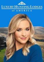 Watch Luxury Hunting Lodges of America Movie4k