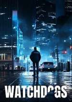 Watch Watch Dogs Movie4k