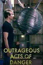 Watch Outrageous Acts of Danger Movie4k