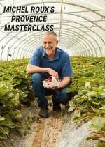 Watch Michel Roux's Provence Masterclass Movie4k
