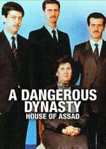 Watch A Dangerous Dynasty: House of Assad Movie4k