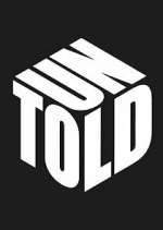 Watch UNTOLD Movie4k