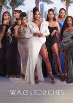 Watch W.A.G.s to Riches Movie4k