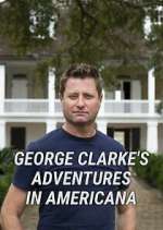 Watch George Clarke's Adventures in Americana Movie4k