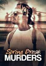 Watch Spring Break Murders Movie4k