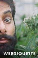 Watch Weediquette Movie4k