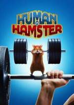 Watch Human vs. Hamster Movie4k