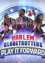 Watch Harlem Globetrotters: Play It Forward Movie4k
