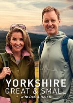 Watch Yorkshire Great and Small with Dan and Helen Movie4k