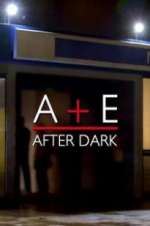 Watch A&E After Dark Movie4k