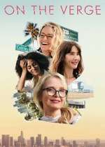 Watch On the Verge Movie4k