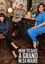 Watch How to Save a Grand in 24 Hours Movie4k