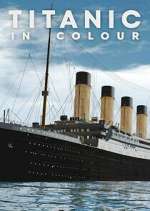 Watch Titanic in Colour Movie4k