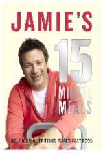 Watch Jamie's 15 Minute Meals Movie4k