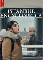 Watch İstanbul Ansiklopedisi Movie4k