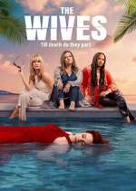 Watch The Wives Movie4k