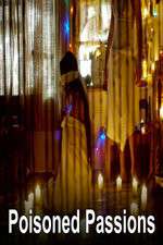 Watch Poisoned Passions Movie4k