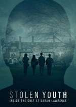 Watch Stolen Youth: Inside the Cult at Sarah Lawrence Movie4k