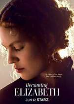 Watch Becoming Elizabeth Movie4k