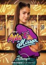 Watch Ayla y los Mirror Movie4k
