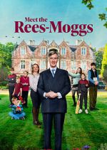 Watch Meet the Rees-Moggs Movie4k