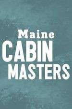 Watch Maine Cabin Masters Movie4k