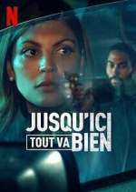 Watch Jusqu'ici tout va bien Movie4k