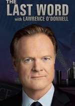 Watch The Last Word with Lawrence O'Donnell Movie4k