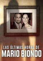Watch Las Últimas Horas de Mario Biondo Movie4k