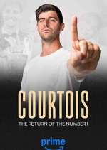 Watch Courtois, the Return of the Number 1 Movie4k